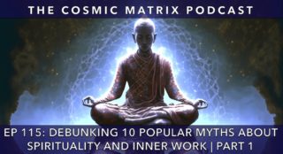 Debunking 10 Popular Myths About Spirituality And Inner Work | TCM #115 (Part 1)